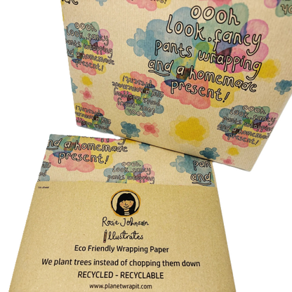 Handmade recycled wrapping paper in Handmade Fancy pants design (brown kraft paper with colourful paint spots and text reading "oooh look, fancy pants wrapping and a homemade present!"